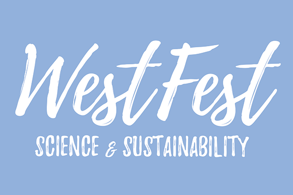 WestFest Graphic, blue background with the words WestFest Science and Sustainability